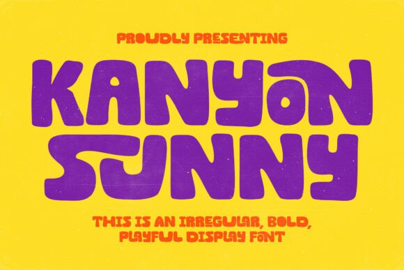 Discovering Kanyon Sunny: A Font Full of Character