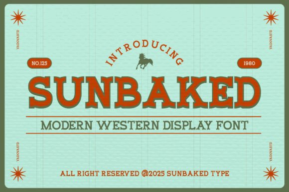 Sunbaked: Capturing the Spirit of the American West in a Typeface
